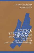 Poetics, Speculation, and Judgment