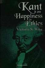 Kant on Happiness in Ethics