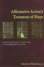 Affirmative Action's Testament of Hope