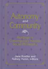 Autonomy & Community: Readings in Contemporary Kantian Social Philosophy