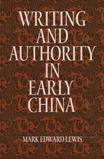 Writing and Authority in Early China