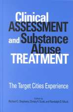 Clinical Assessment and Substance Abu