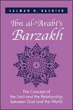 Ibn Al-'Arabi's Barzakh