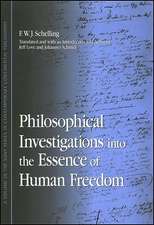 Philosophical Investigations Into the Essence of Human Freedom