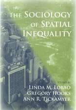 The Sociology of Spatial Inequality