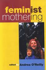 Feminist Mothering