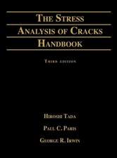 Stress Analysis of Cracks Handbook