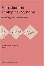 Vanadium in Biological Systems: Physiology and Biochemistry