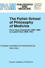 The Polish School of Philosophy of Medicine: From Tytus Chalubinski (1820–1889) to Ludwik Fleck (1896–1961)