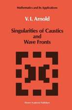 Singularities of Caustics and Wave Fronts