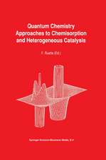 Quantum Chemistry Approaches to Chemisorption and Heterogeneous Catalysis