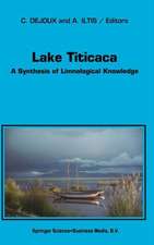 Lake Titicaca: A Synthesis of Limnological Knowledge