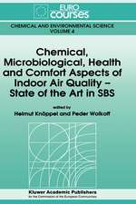 Chemical, Microbiological, Health and Comfort Aspects of Indoor Air Quality - State of the Art in SBS