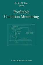 Profitable Condition Monitoring