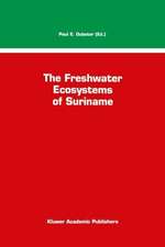 The Freshwater Ecosystems of Suriname