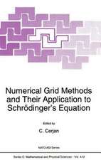 Numerical Grid Methods and Their Application to Schrödinger’s Equation