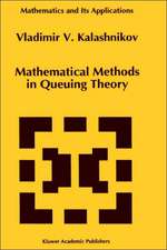 Mathematical Methods in Queuing Theory