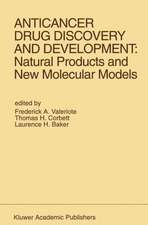 Anticancer Drug Discovery and Development: Natural Products and New Molecular Models: Proceedings of the Second Drug Discovery and Development Symposium Traverse City, Michigan, USA — June 27–29, 1991