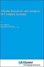 Adjoint Equations and Analysis of Complex Systems