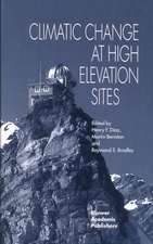 Climatic Change at High Elevation Sites