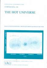 The Hot Universe: Proceedings of the 188th Symposium of the International Astronomical Union Held in Kyoto, Japan, August 26–30, 1997