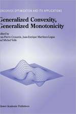 Generalized Convexity, Generalized Monotonicity