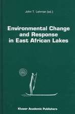 Environmental Change and Response in East African Lakes