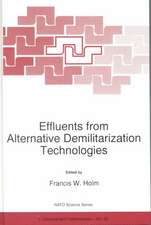 Effluents from Alternative Demilitarization Technologies