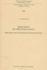 Descartes on the Human Soul: Philosophy and the Demands of Christian Doctrine