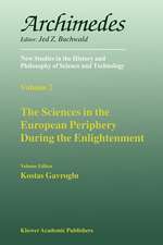 The Sciences in the European Periphery During the Enlightenment