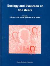 Ecology and Evolution of the Acari: Proceedings of the 3rd Symposium of the European Association of Acarologists 1–5 July 1996, Amsterdam, The Netherlands