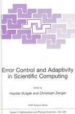 Error Control and Adaptivity in Scientific Computing