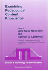 Examining Pedagogical Content Knowledge: The Construct and its Implications for Science Education