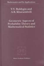 Geometric Aspects of Probability Theory and Mathematical Statistics