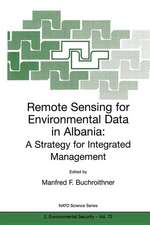 Remote Sensing for Environmental Data in Albania: A Strategy for Integrated Management