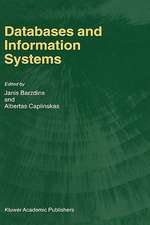 Databases and Information Systems: Fourth International Baltic Workshop, Baltic DB&IS 2000 Vilnius, Lithuania, May 1–5, 2000 Selected Papers