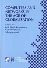 Computers and Networks in the Age of Globalization: IFIP TC9 Fifth World Conference on Human Choice and Computers August 25–28, 1998, Geneva, Switzerland