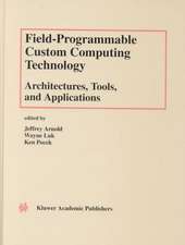 Field-Programmable Custom Computing Technology: Architectures, Tools, and Applications