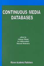 Continuous Media Databases