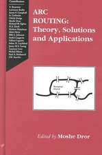 Arc Routing: Theory, Solutions and Applications