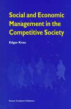 Social and Economic Management in the Competitive Society