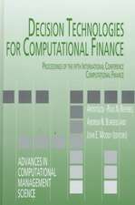 Decision Technologies for Computational Finance: Proceedings of the fifth International Conference Computational Finance