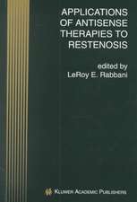 Applications of Antisense Therapies to Restenosis