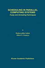 Scheduling in Parallel Computing Systems: Fuzzy and Annealing Techniques