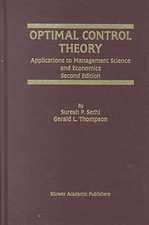 Optimal Control Theory: Applications to Management Science and Economics