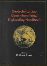 Geotechnical and Geoenvironmental Engineering Handbook