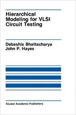 Hierarchical Modeling for VLSI Circuit Testing