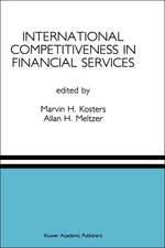 International Competitiveness in Financial Services: A Special Issue of the Journal of Financial Services Research