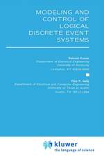 Modeling and Control of Logical Discrete Event Systems