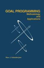 Goal Programming: Methodology and Applications: Methodology and Applications